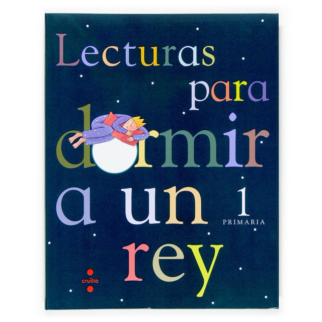Lecturas para dormir a un rey. 1 Primaria (Tapa blanda)