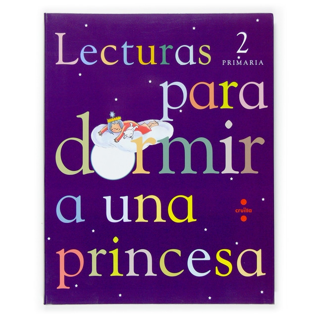 Lecturas para dormir a una princesa. 2 Primaria (Tapa blanda)