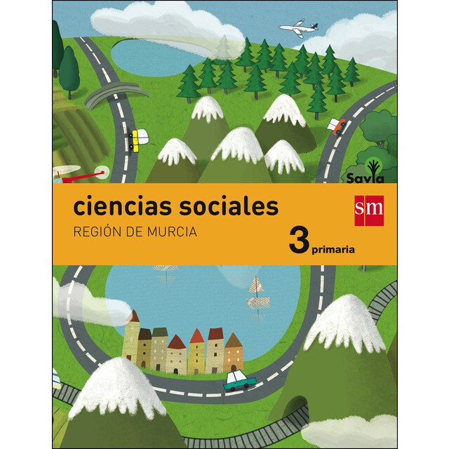 Ciencias sociales. 3 primaria. Savia. Murcia.pdf