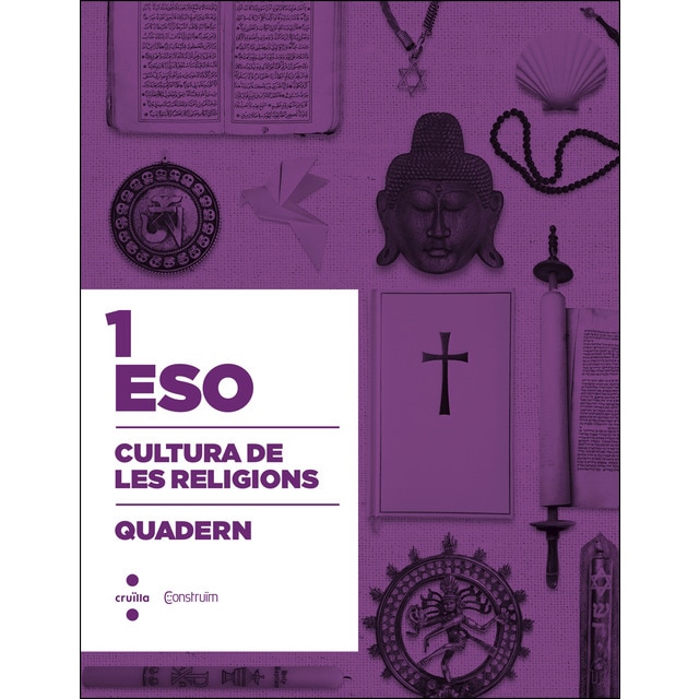 Cultura de les religions. 1 eso. Construïm. Quadern.pdf