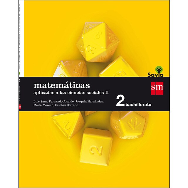 Matemáticas aplicadas a las ciencias sociales II. 2 Bachillerato. Savia (Tapa blanda)