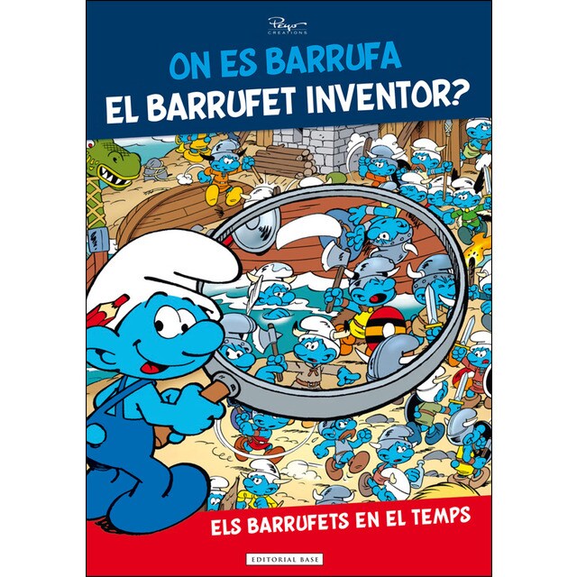On es barrufa el barrufet inventor?: Els barrufets en el temps!.pdf