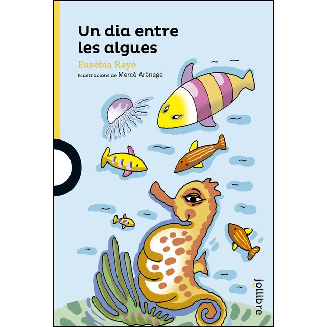 Un dia entre les algues (Tapa blanda)