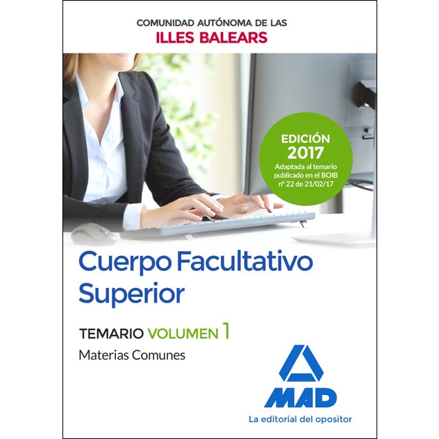 Cuerpo facultativo superior de la de la comunidad autónoma de las illes balears. Temario de materias comunes volumen 1.pdf