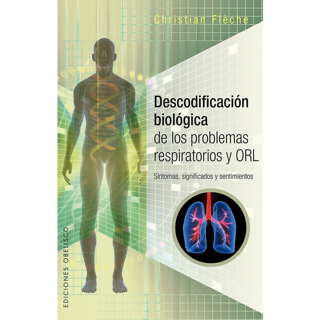 Descodificación biológica de los problemas respiratorios y ORL.pdf