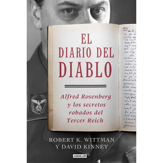 El diario del diablo: Alfred rosenberg y los secretos robados del tercer reich (Tapa blanda)