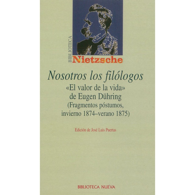 Nosotros los filólogos: 'El valor de la vida' de Eugen Dühring