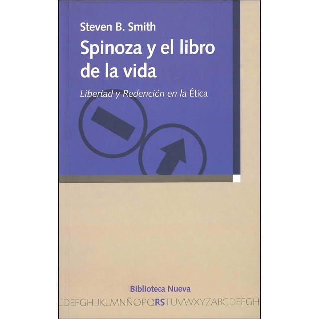 Spinoza y el libro de la vida: libertad y redención en la ética.pdf