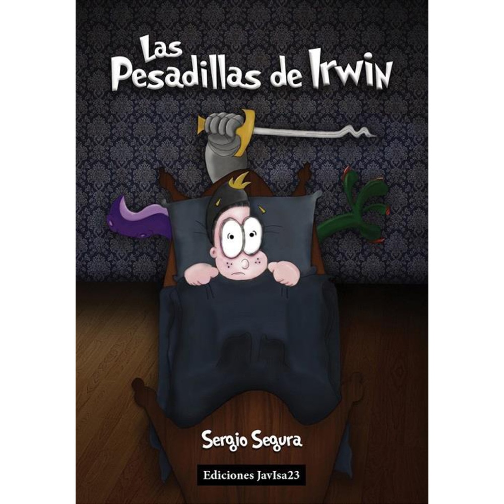 Las pesadillas de irwin (Bolsillo) (Tapa blanda)