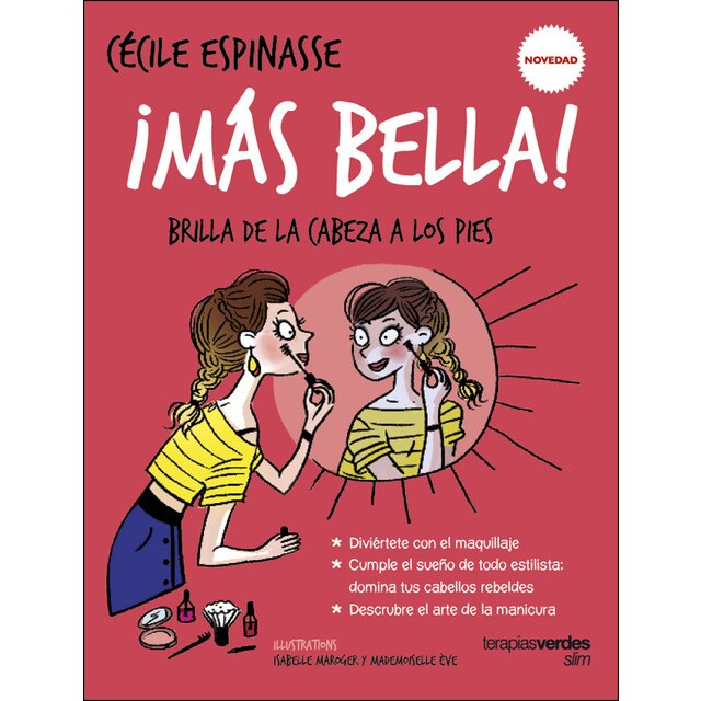 ¡más bella!: Brilla de la cabeza a los pies.pdf