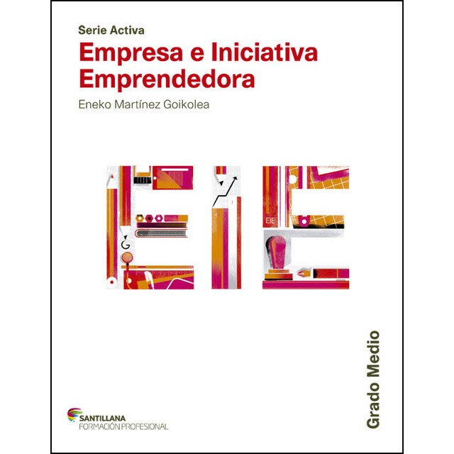 Serie activa empresa e iniciativa emprendedora grado medio santillana.pdf
