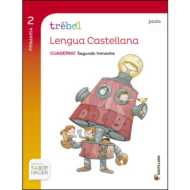 Globalizado trebol cuaderno lengua pauta 2 primaria 2 trim saber hacer.pdf