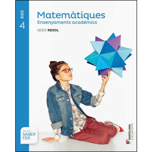 Matematiques ensenyaments academic serie resol 4 eso saber fer.pdf