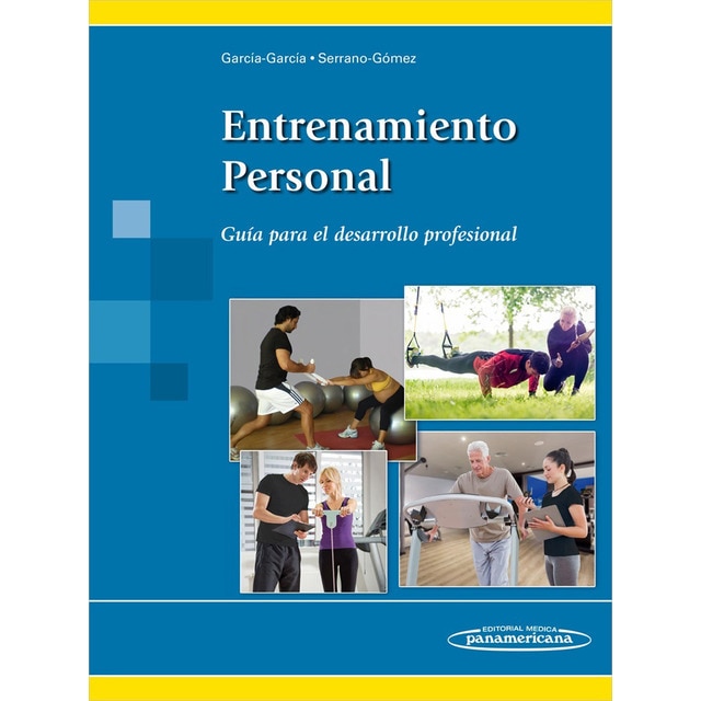 Garcia:entrenamiento personal: Guía para el desarrollo profesional.pdf