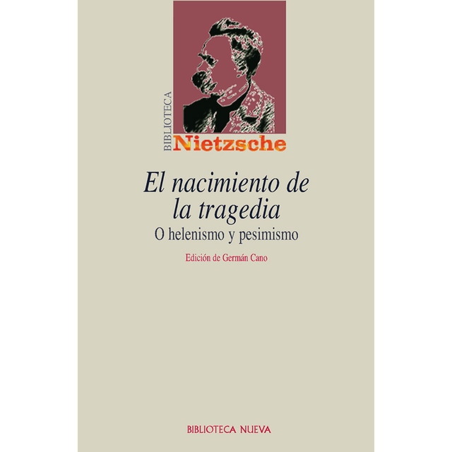 El nacimiento de la tragedia : o helenismo y pesimismo.pdf