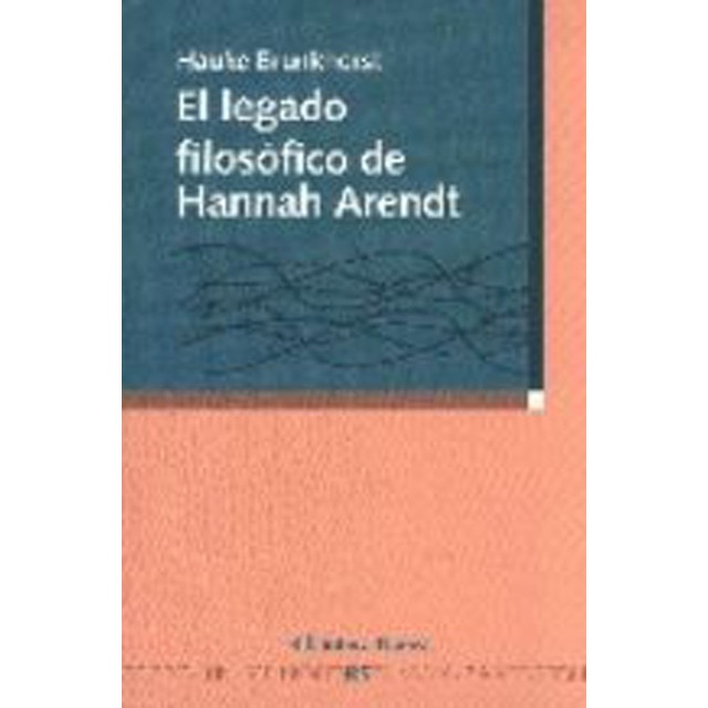 El legado filosófico de hannah arendt.pdf