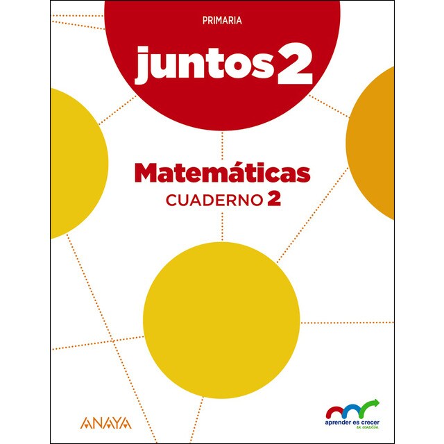 Aprender es crecer juntos 2. º cuaderno de matemáticas 2..pdf