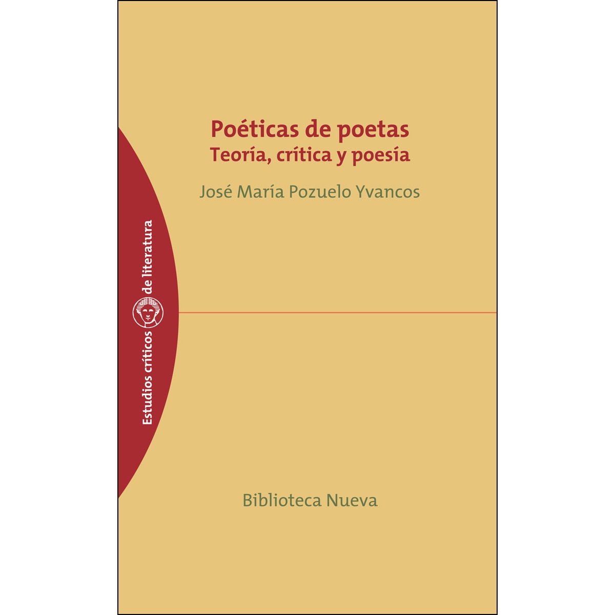 Poética de poetas: Teoría, crítica y poesía