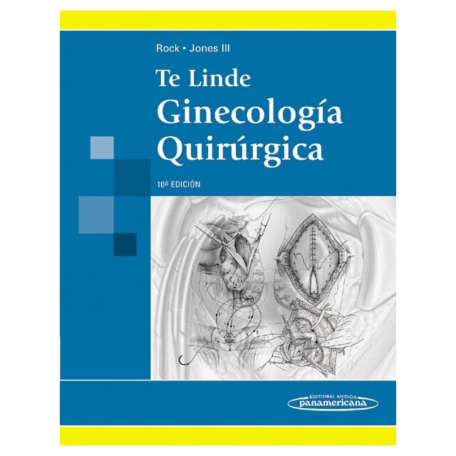 Te linde:ginecologa quirœrgica 10a. Ed..pdf