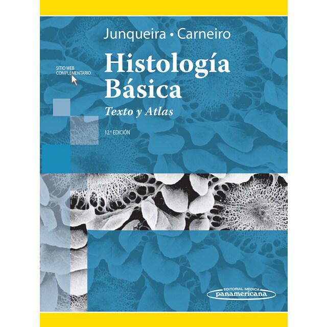 Junqueira y carneiro:histologa b‡sica: Texto y atlas.pdf