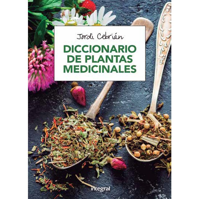 Diccionario de plantas medicinales (Tapa dura)