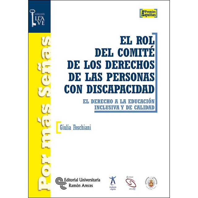 El rol del comité de los derechos de las personas con discapacidad: El derecho a la educación inclusiva y de calidad.pdf