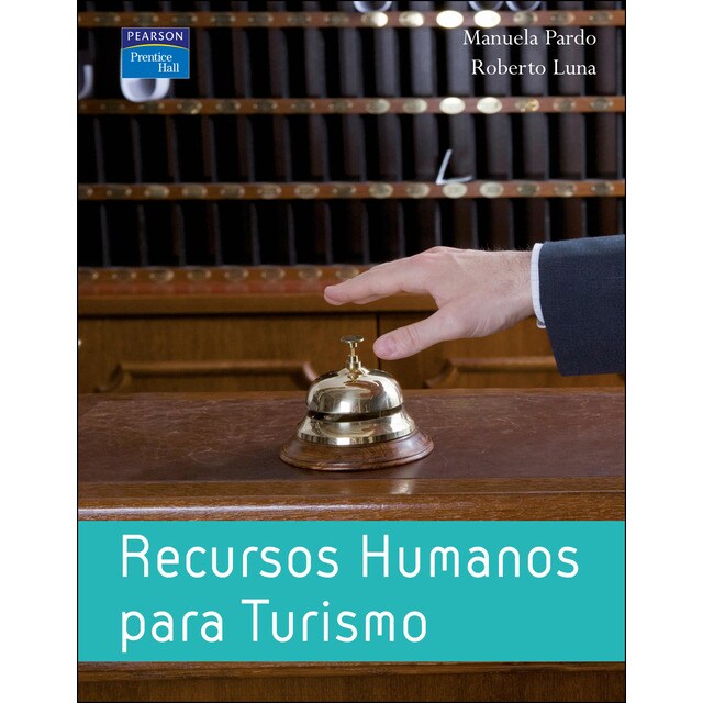 Recursos humanos para turismo (Tapa blanda)