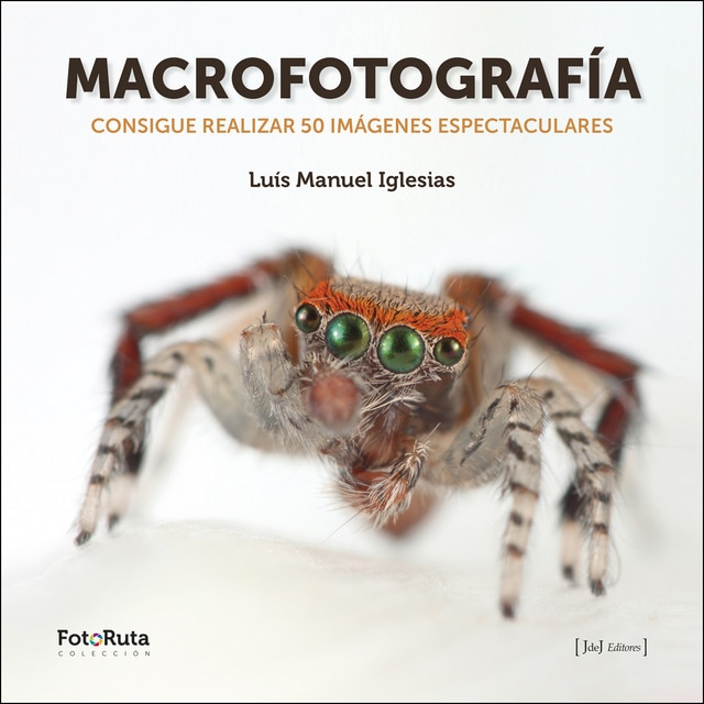 Macrofotografía: Consigue realizar 50 imágenes espectaculares.pdf