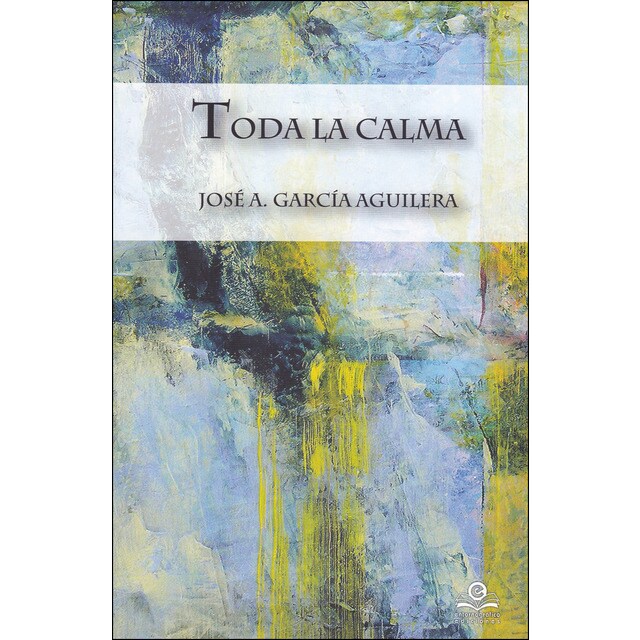 Toda la calma (Tapa blanda)