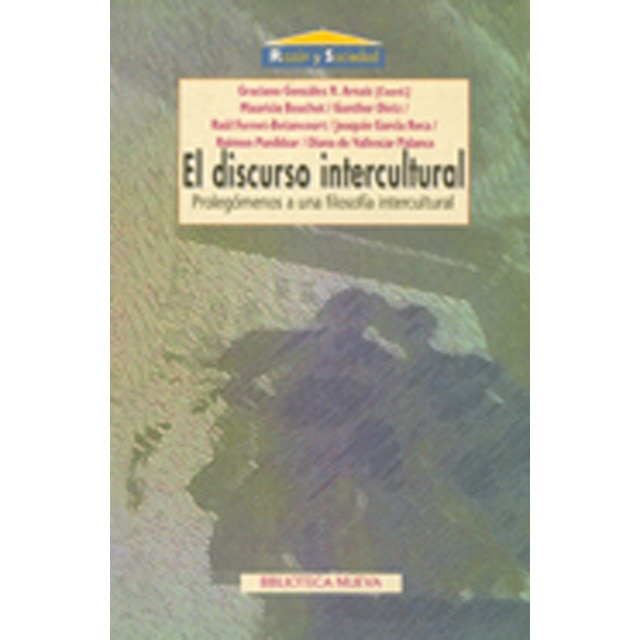 El discurso intercultural: prolegómenos a una filosofía intercultural.pdf