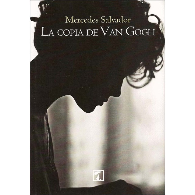 La copia de van gogh (Tapa blanda)