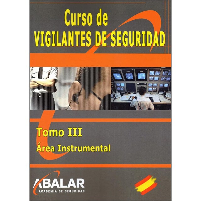 Curso de vigilantes de seguridad. Tomo iii. Área i.pdf