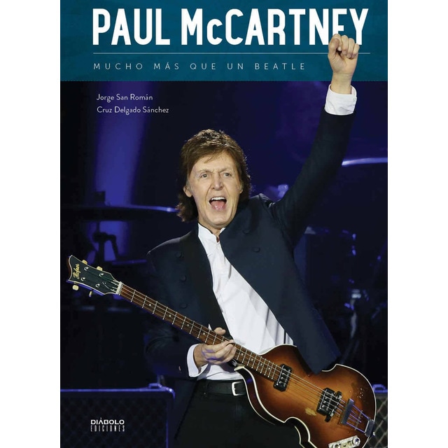 Paul mccartney. Mucho mas que un beatle