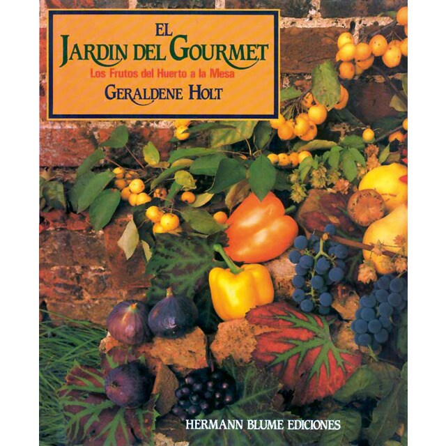 El jardín del gourmet: los frutos del huerto a la.pdf