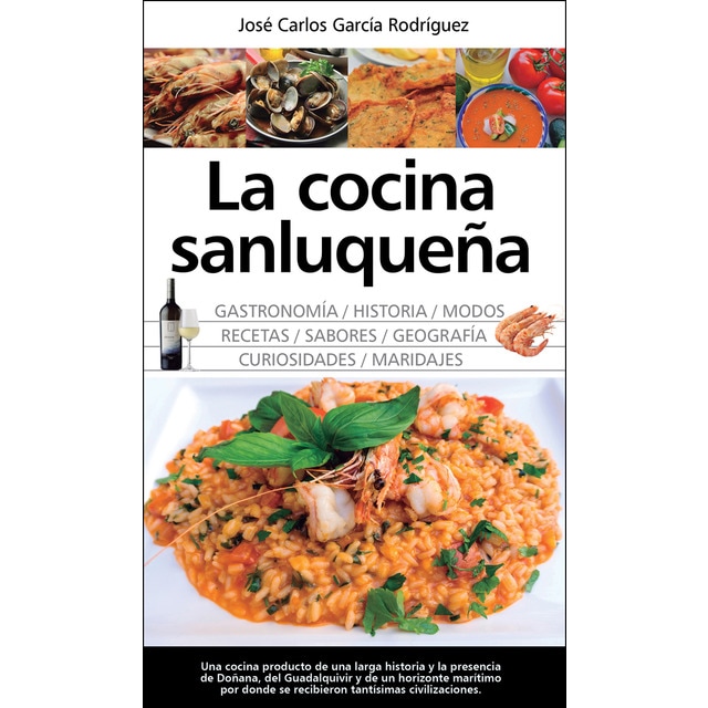 La cocina sanluqueña: historia, modos y sabores.pdf