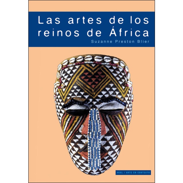 Las artes de los reinos de áfrica: La majestad de la forma.pdf