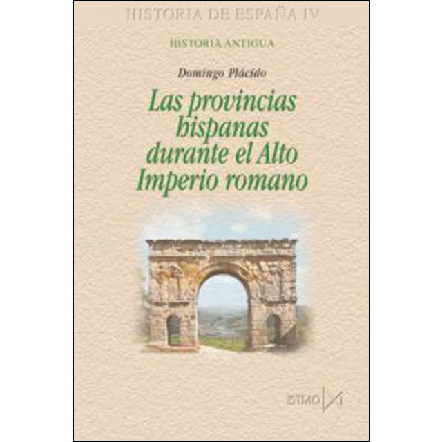Las provincias hispanas durante el alto imperio romano