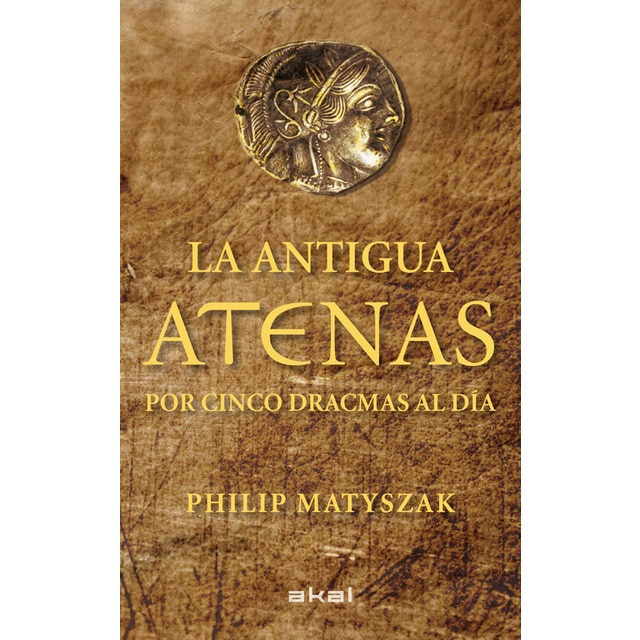 La antigua atenas por cinco dracmas al dia.pdf