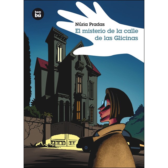 El misterio de la calle de las Glicinas (Tapa blanda)