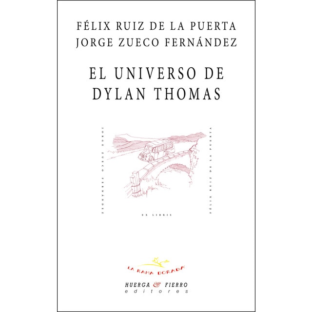 El universo de dylan thomas (Tapa blanda)
