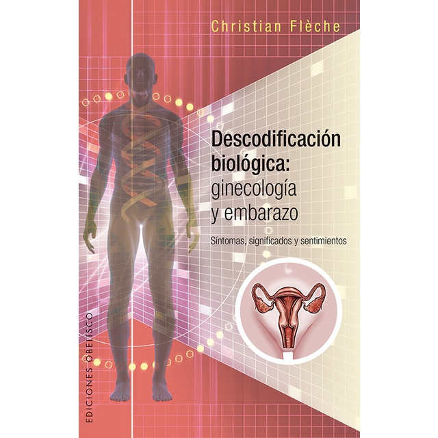 Descodificación biológica: ginecología y embarazo.pdf
