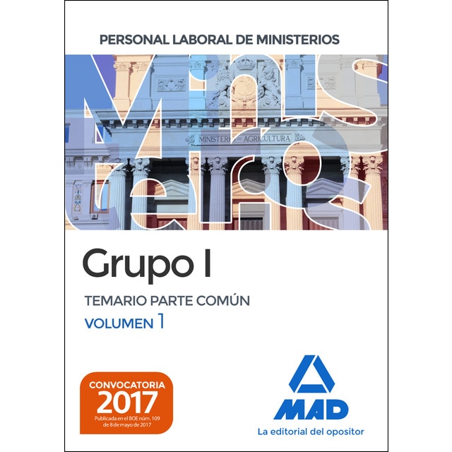 Personal laboral de ministerios grupo i. Temario parte común volumen 1.pdf