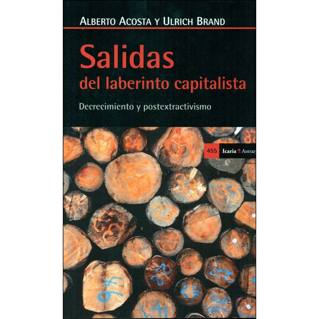 Salidas del laberinto capitalista: Decrecimiento y postextractivismo.pdf