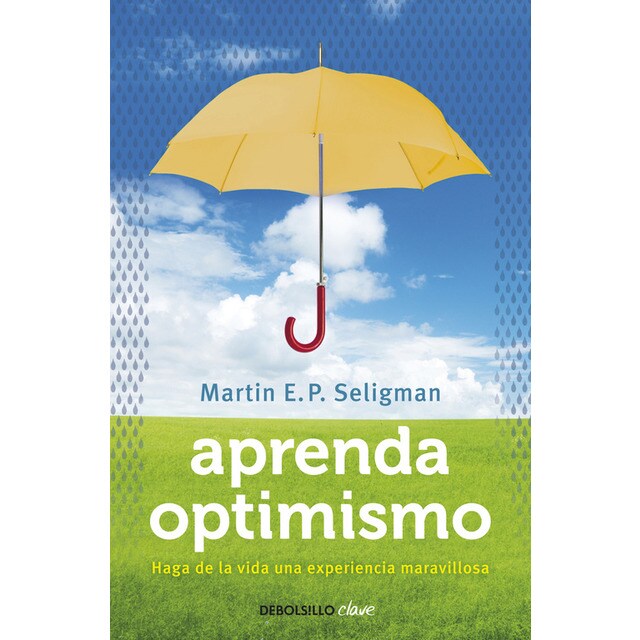 Aprenda optimismo: Haga de la vida una experiencia maravillosa.pdf