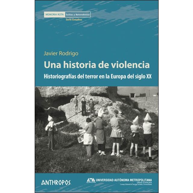 Una historia de violencia. Historiografías del terror en la Europa del siglo XX.pdf
