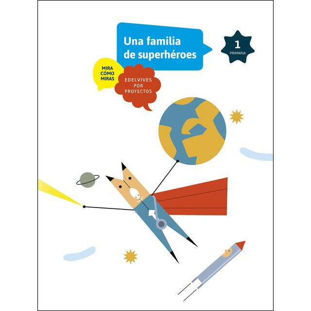 Proyectos 1º material del alumno proyecto a-1 somos superhéroes.pdf