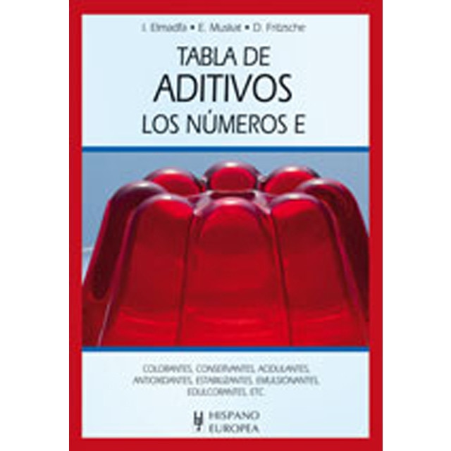 Tabla de aditivos los numeros e (Tapa blanda)