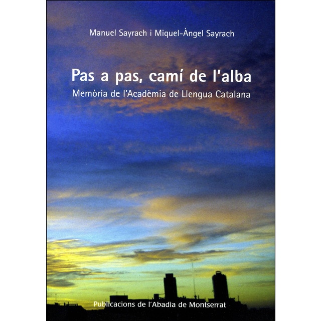 Pas a pas, camí de lalba: memòria de lacadèmia de llengua catalana.pdf