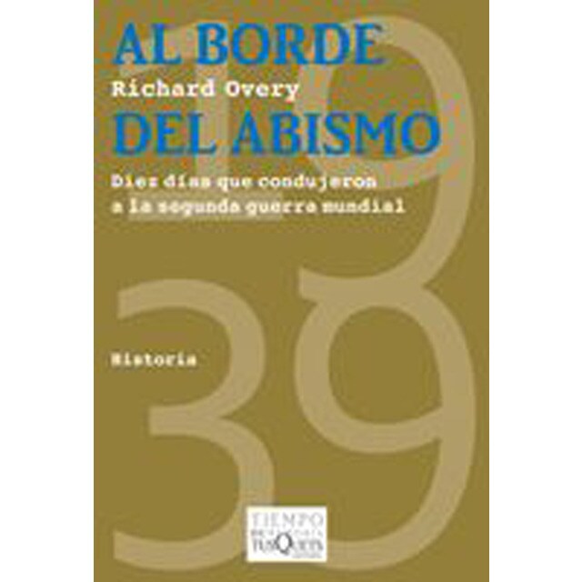 Al borde del abismo. Diez días que condujeron a la guerra mundial.pdf