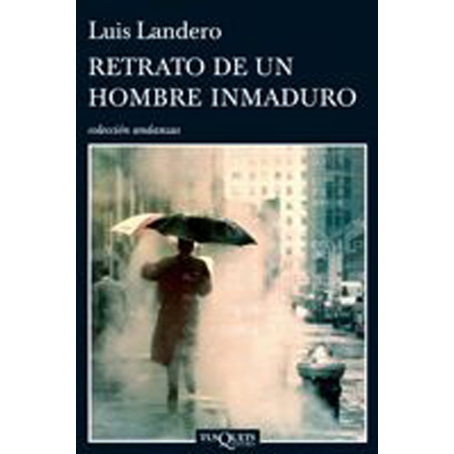 Retrato de un hombre inmaduro (Tapa blanda con solapas)